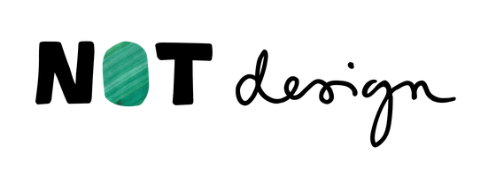 NOT Design — Simple but NOT.